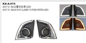 2017 D-MAX FOG LAMP COVER WITH LED KX-A-074