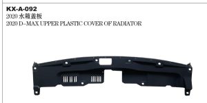 2020 D-MAX UPPER PLASTIC COVER OF RADIATOR KX-A-092