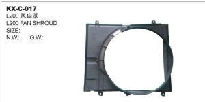 L200 FAN SHROUD KX-C-017