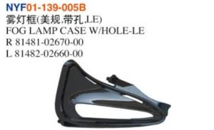 FOG LAMP CASE W/HOLE-LE - Corolla 2017 NYF01-139-005B