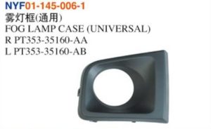 FOG LAMP CASE (UNIVERSAL) - Tacoma 2016 NYF01-145-006-1