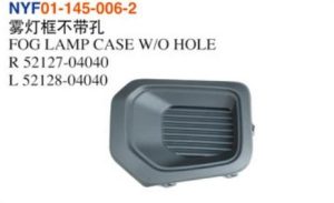 Home FOG LAMP CASE W/O HOLE - Tacoma 2016 NYF01-145-006-2