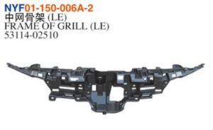 FRAME OF GRILL (LE) - Corolla 2020 NYF01-150-006A-2