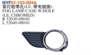 FOG LAMP CASE W/HOLE (LE. CHROMED) - Sienna 2011 NYF01-153-004A