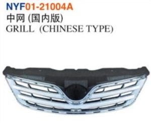 GRILL (CHINESE TYPE) - Corolla 2010-2013 NYF01-21004A