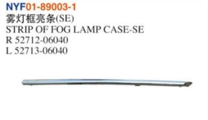 STRIP OF FOG LAMP CASE-SE - Camry 2010 NYF01-89003-1