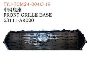 FRONT GRILLE BASE - TACOMA TYJ-TCM24-004C-19